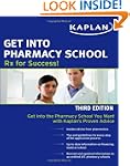 Get Into Pharmacy School: RX for Success