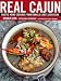 Books : Real Cajun: Rustic Home Cooking from Donald Link's Louisiana [Hardcover]