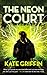 The Neon Court (Matthew Swift)