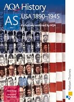 AQA AS History: USA, 1890-1945 (Aqa History for As)