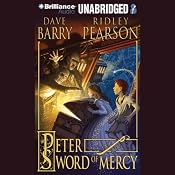 Peter and the Sword of Mercy: The Starcatchers, Book 4 | Dave Barry, Ridley Pearson