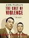 Books : The Cult of Violence (Tape): The Untold Story of the Krays