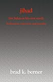 Jihad<br>: Bin Laden in His Own Words<br> Declarations; Interviews and Speeches