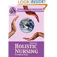 Holistic Nursing: A Handbook For Practice (dossey, Holistic