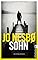 Der Sohn: Kriminalroman