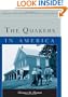 The Quakers in America (Columbia Contemporary American Religion Series)