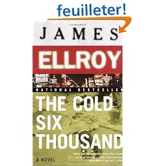 The Cold Six Thousand: A Novel