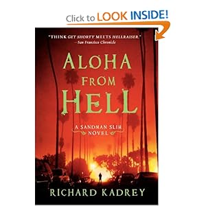Aloha from Hell - Richard Kadrey