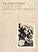 Taliesin Diary: A Year with Frank Lloyd Wright