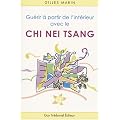 Gu�rir � partir de l'int�rieur avec le Chi Nei Tsang
