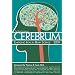 Cerebrum 2009: Emerging Ideas in Brain Science