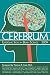 Cerebrum 2009: Emerging Ideas in Brain Science