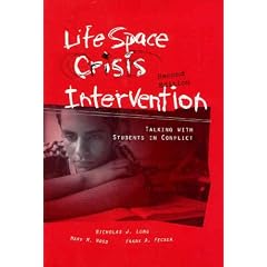 Life Space Crisis Intervention: Talking With Students in Conflict