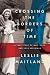 Image of Crossing the Borders of Time: A True Love Story of War, Exile, and Love Reclaimed