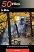 Explorer's Guide 50 Hikes in Ohio: Day Hikes & Backpacking Trips in the Buckeye State (Third Edition)  (Explorer's 50 Hikes)