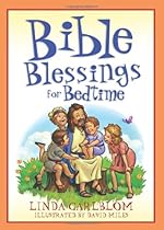 Bible Blessings For Bedtime (Bedtime Bible Stories)