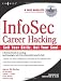 InfoSec Career Hacking: Sell Your Skillz, Not Your Soul