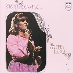From Dusty... With Love