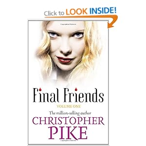 Final Friends - Christopher Pike