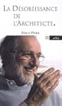 La d�sob�issance de l'architecte