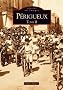 P�rigueux - Tome II