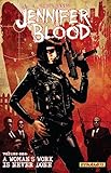 Jennifer Blood. Volume 1, A woman's work is never done