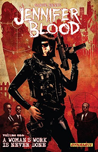 Garth Ennis' Jennifer Blood Vol. 1, by Garth Ennis