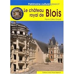 Chateau Royal de Blois (le)