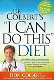 I Can Do This Diet: New medical breakthroughs that use the power of your brain and body chemistry to help you lose weight and keep it off for life