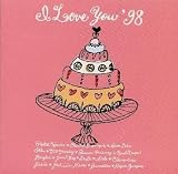 I LOVE YOU’98