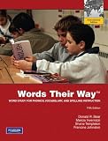 Words their way : word study for phonics, vocabulary, and spelling instruction