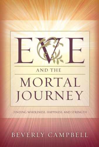 Eve and the Mortal Journey