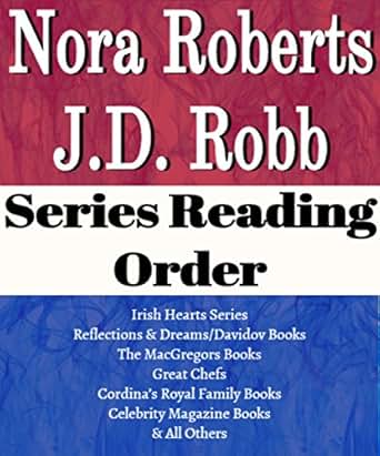 NORA ROBERTS / J.D. ROBB: SERIES READING ORDER: SERIES LIST: IN DEATH ...