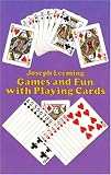 Games and Fun with Playing Cards