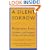 A Silent Sorrow: Pregnancy Loss - Guidance and Support for You and Your Family (Revised and Updated 2nd Edition)