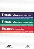 Thesaurus on Tourism and Leisure Activities (French Edition)