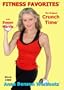 Original Crunch Time by Anna Benson with Susan Harris