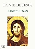 Acheter le livre La Vie de Jésus