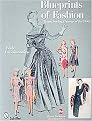 Blueprints of Fashion (Home Sewing Patterns of the 1940s) (Revised / Updated) (Paperback)