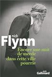 Encore une nuit de merde dans cette ville pourrie (French Edition)