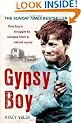 Gypsy Boy: One Boy's Struggle to Escape from a Secret World