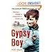 Gypsy Boy: One Boy's Struggle to Escape from a Secret World