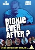 Bionic Ever After?  [Regions 2 & 4]