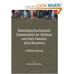 Rebuilding Sustainable Communities for Children and Their Families After Disasters: A Global Survey