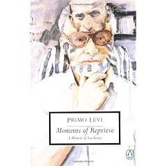 Moments of Reprieve: A Memoir of Auschwitz (Penguin Twentieth-Century Classics)