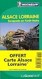Guide Vert Alsace, Lorraine, Escapades en forêt Noire