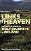 Links of Heaven: A Complete Guide to Golf Journeys