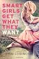 Smart Girls Get What They Want