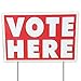 VictoryStore Yard Sign Outdoor Lawn Decorations: Vote HERE Yard Sign 12