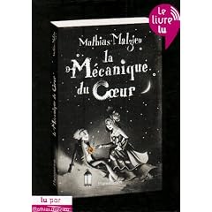 La M�canique du Coeur (Audiobook)